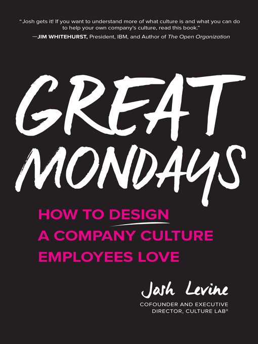 Title details for Great Mondays by Josh Levine - Available